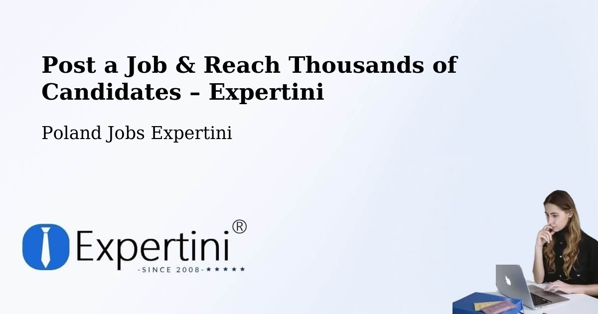 Post a Job in Świdwin – Hire the Right Talent - Świdwin, Poland Jobs Expertini