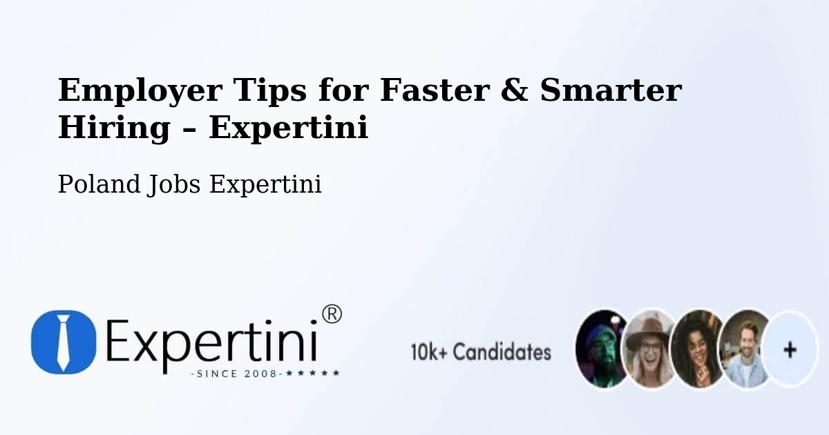 Employer Tips for Hiring & Recruitment – Świdwin - Świdwin, Poland Jobs Expertini
