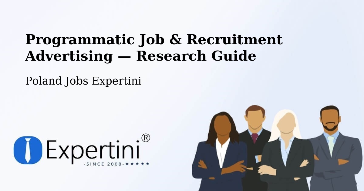 Programmatic Job & Recruitment Advertising — Research Guide – Świdwin